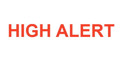 HIGH ALERT
