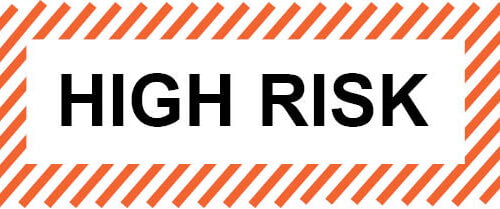 HIGH RISK